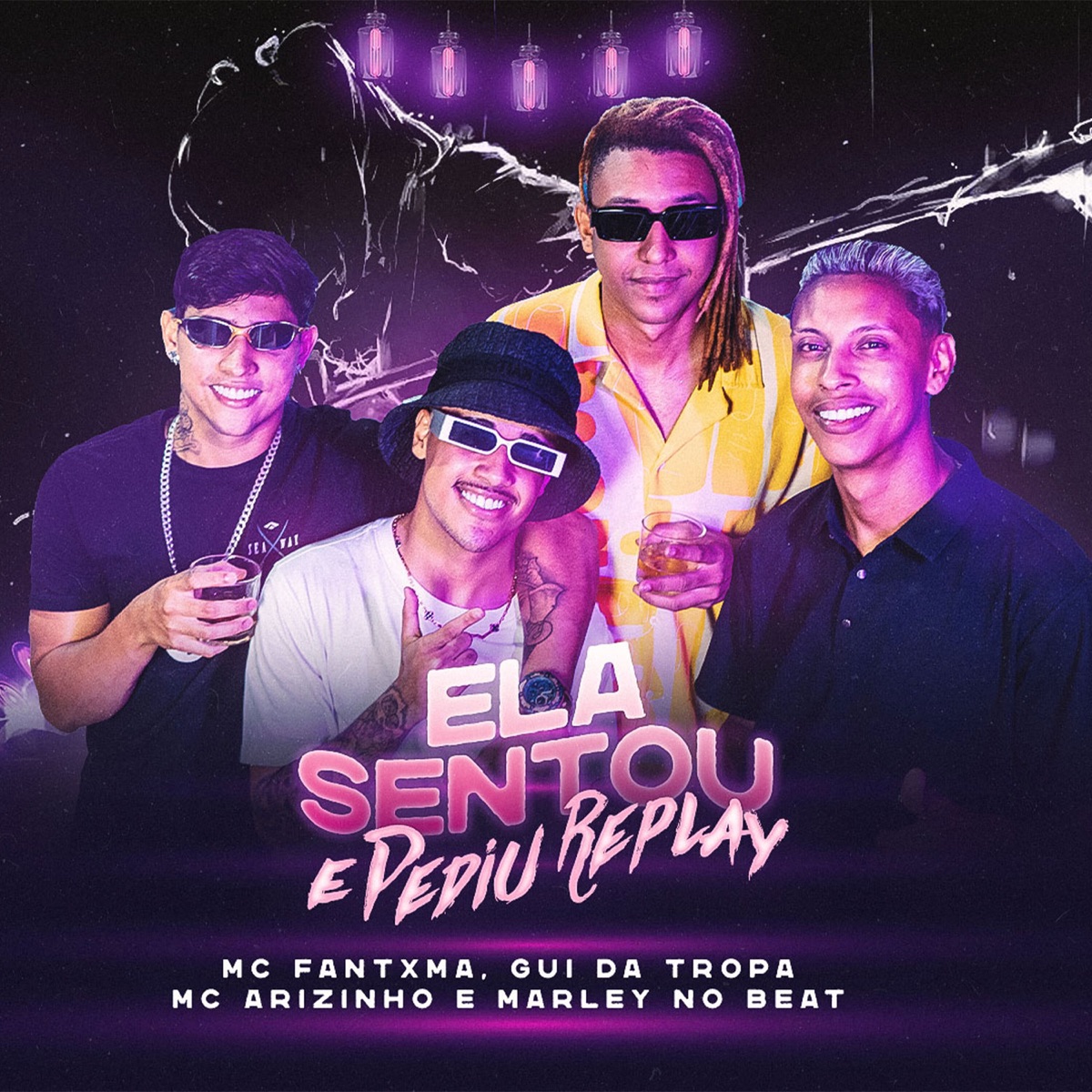 Ela Sentou e Pediu Replay (feat. Marley no Beat) - Single by Mc Fantxma, Gui da Tropa & Mc Arizinho album cover