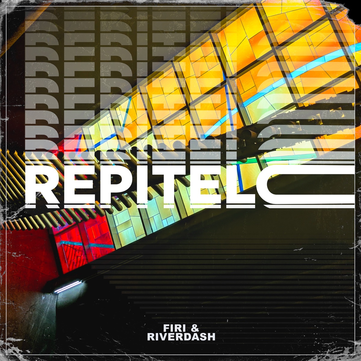 Repítelo - Single by FIRI & Riverdash album cover