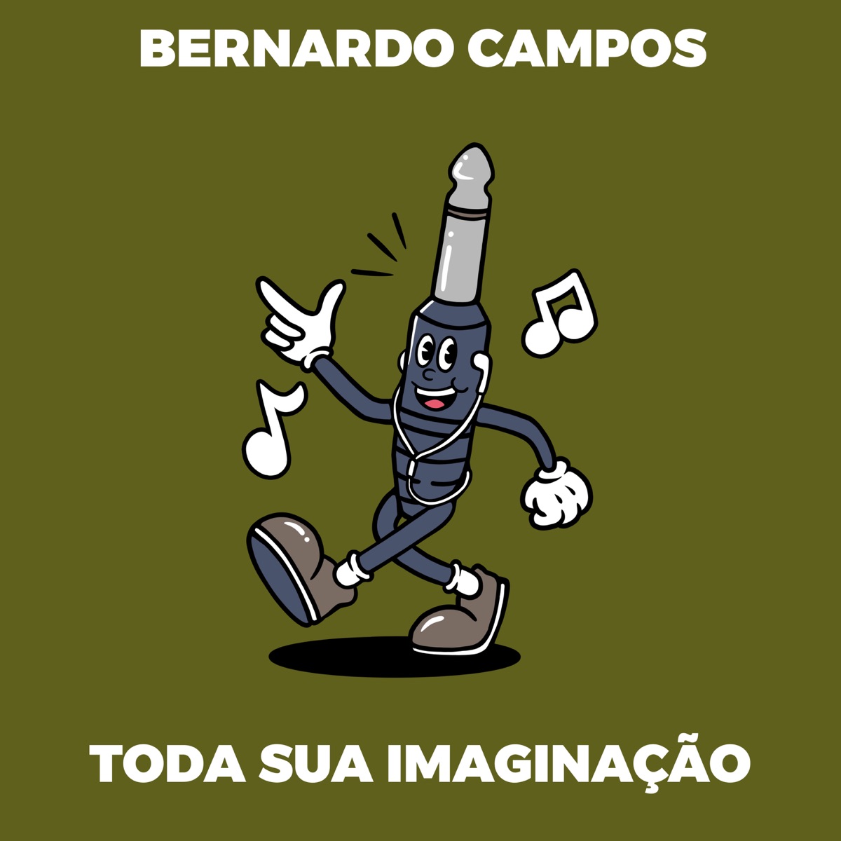 Toda Sua Imaginação - Single by Bernardo Campos album cover