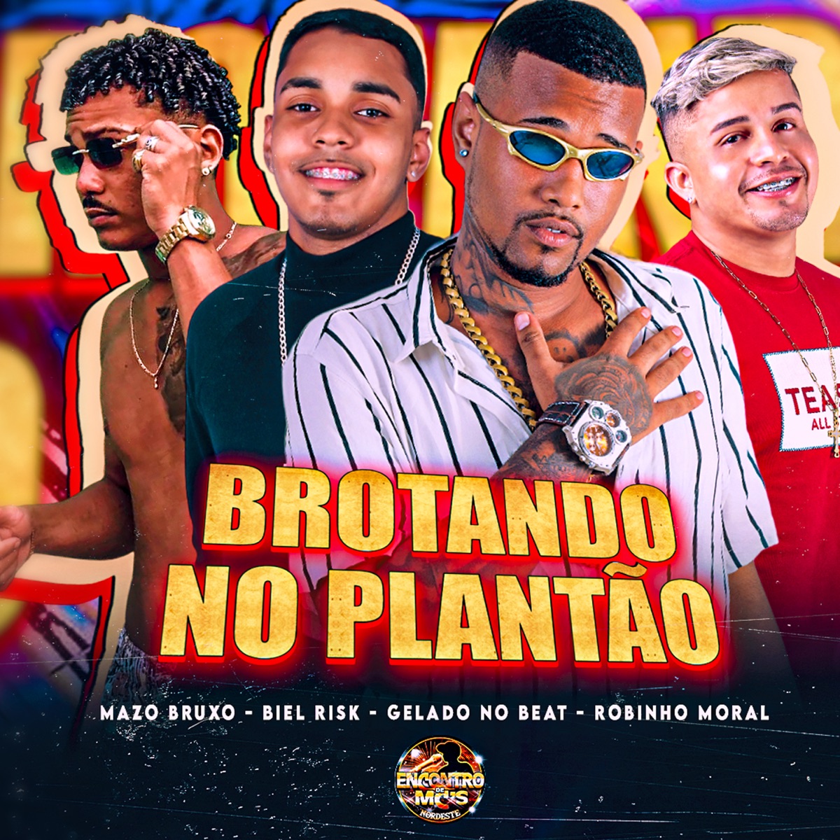 Brotando no Plantão - Single by Gelado No Beat, Robinho Moral, Biel Risk & Mazo Bruxo album cover