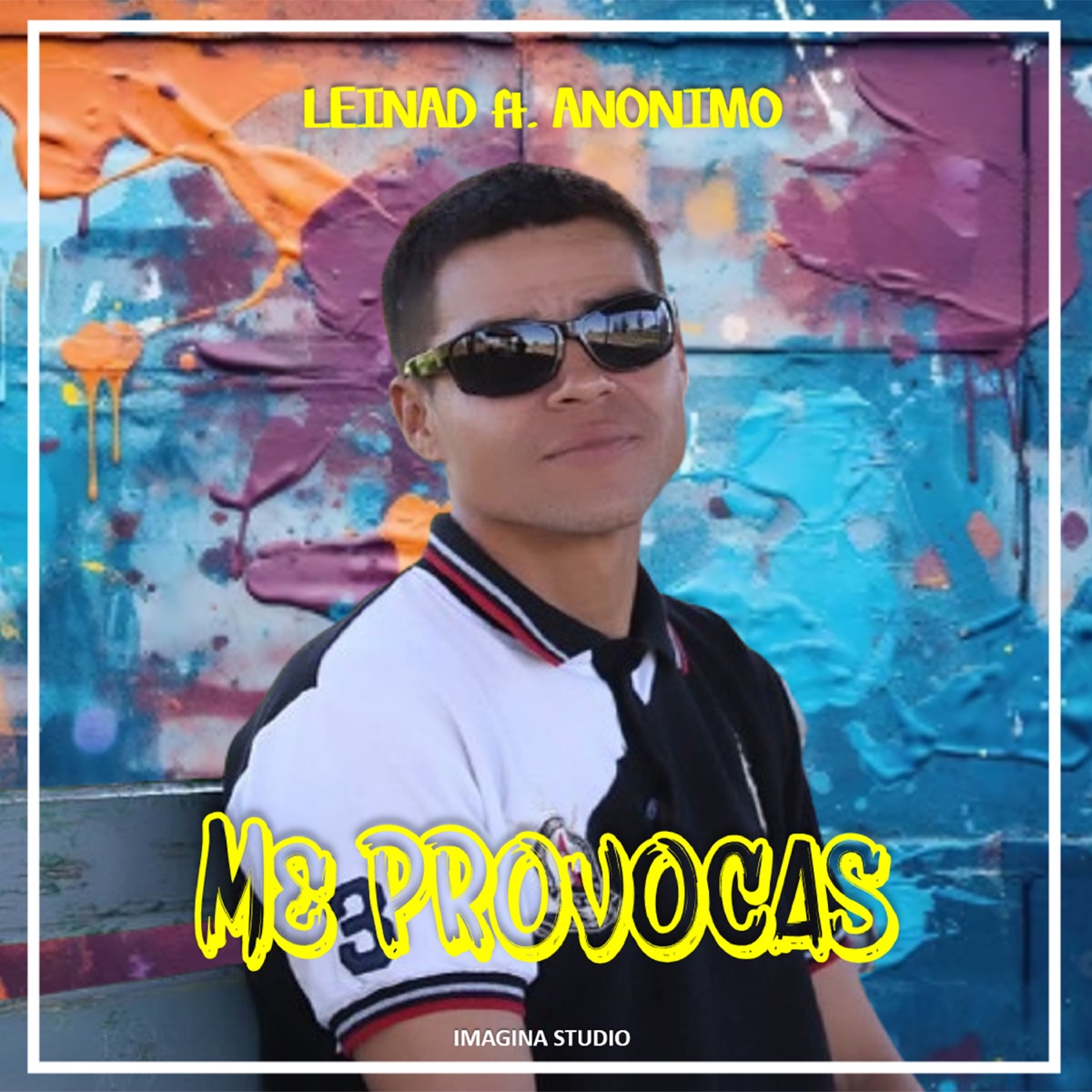 Me Provocas (feat. Anónimo) - Single by Leinad album cover