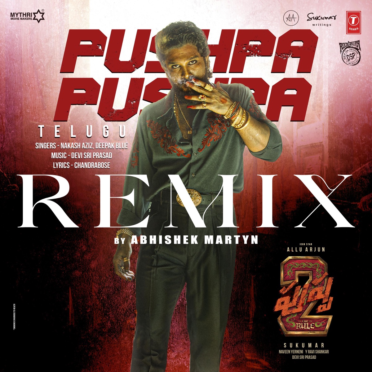 Pushpa Pushpa Remix - Single by Nakash Aziz & Deepak Blue album cover