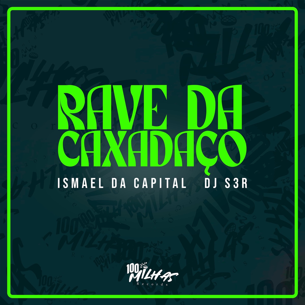 Rave de Caxadaço - Single by MC Ismael da Capital & DJ S3R album cover