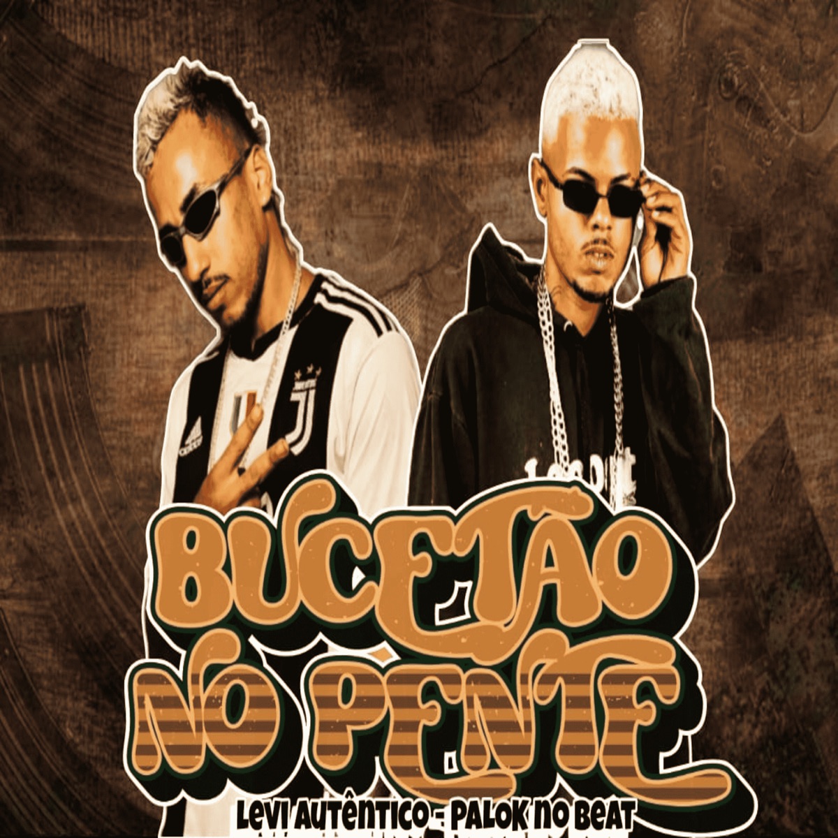 Bucetão no Pente - Single by Palok no Beat & Levi Autentico album cover