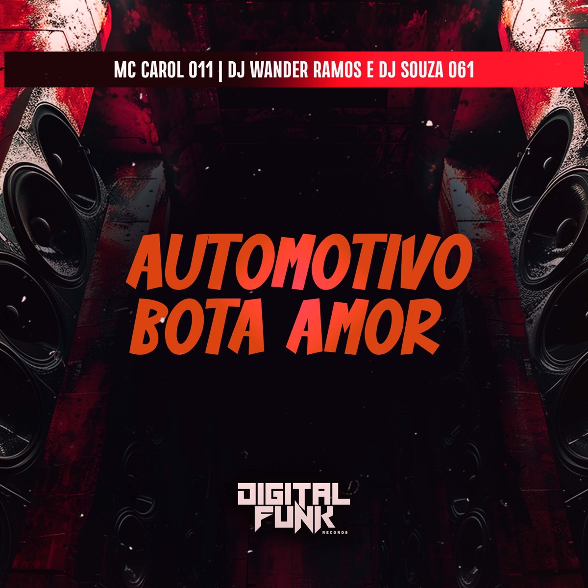 Automotivo Bota Amor - Single by MC CAROL 011 album cover