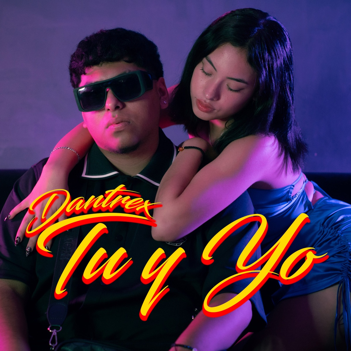 Tu y Yo - Single by Dantrex album cover