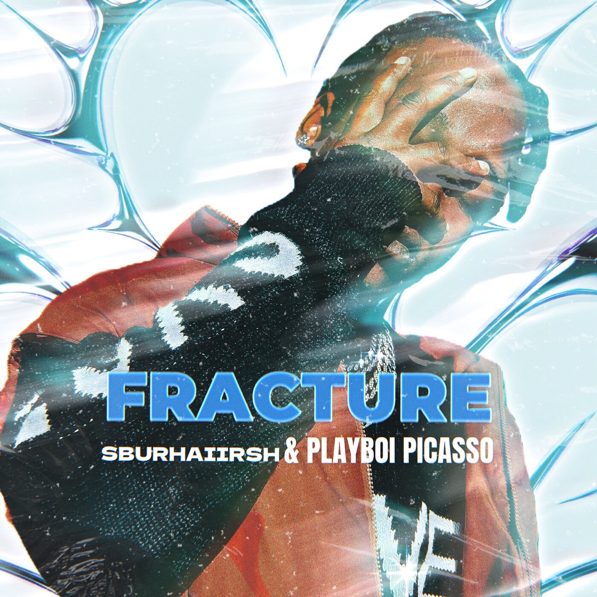 Fracture - Single by Playboi Picasso & SburhAiirsh album cover