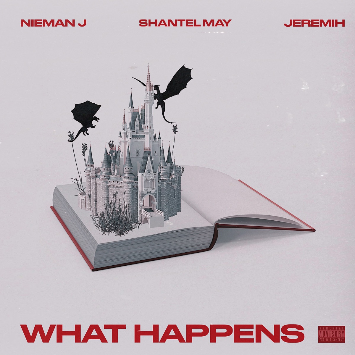 What Happens - Single by Nieman J, Jeremih & Shantel May album cover