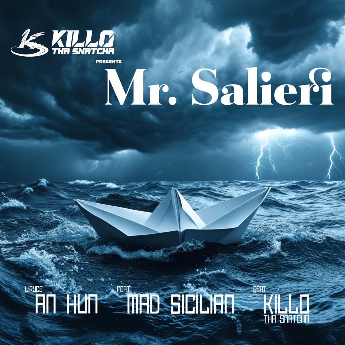 Mr Salieri (feat. An Hun & Mad Sicilian) - Single by Killo tha Snatcha album cover