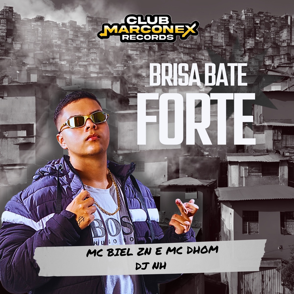 Brisa Bate Forte - Single by MC Biel ZN, MC Dhom & DJ NH album cover