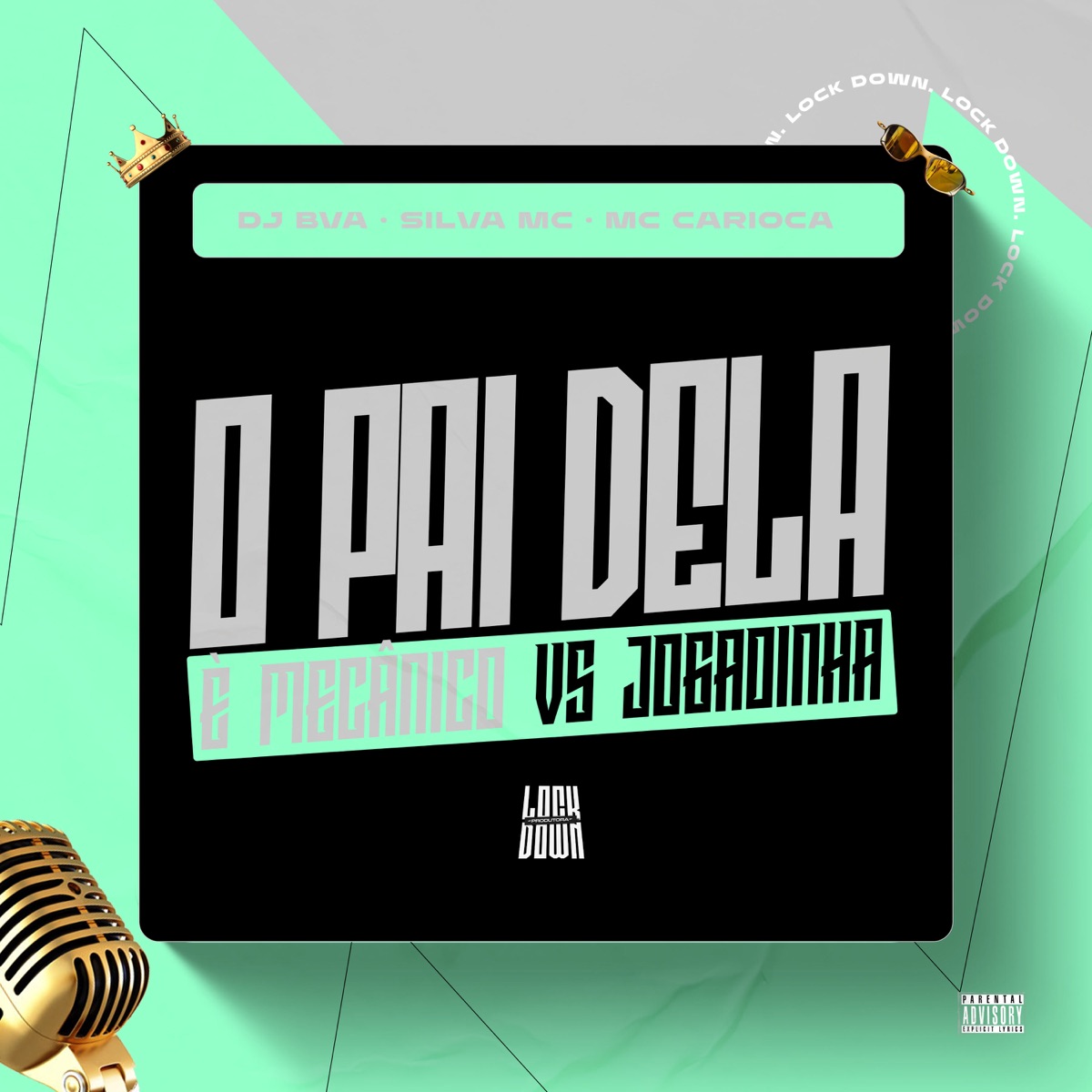 O Pai Dela É Mecânico Vs Jogadinha - Single by DJ BVA, Silva MC & MC Carioca album cover