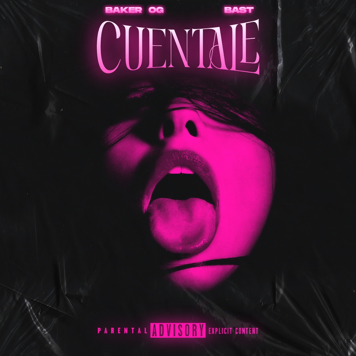 Cuéntale (feat. Bast) - Single by Baker OG album cover