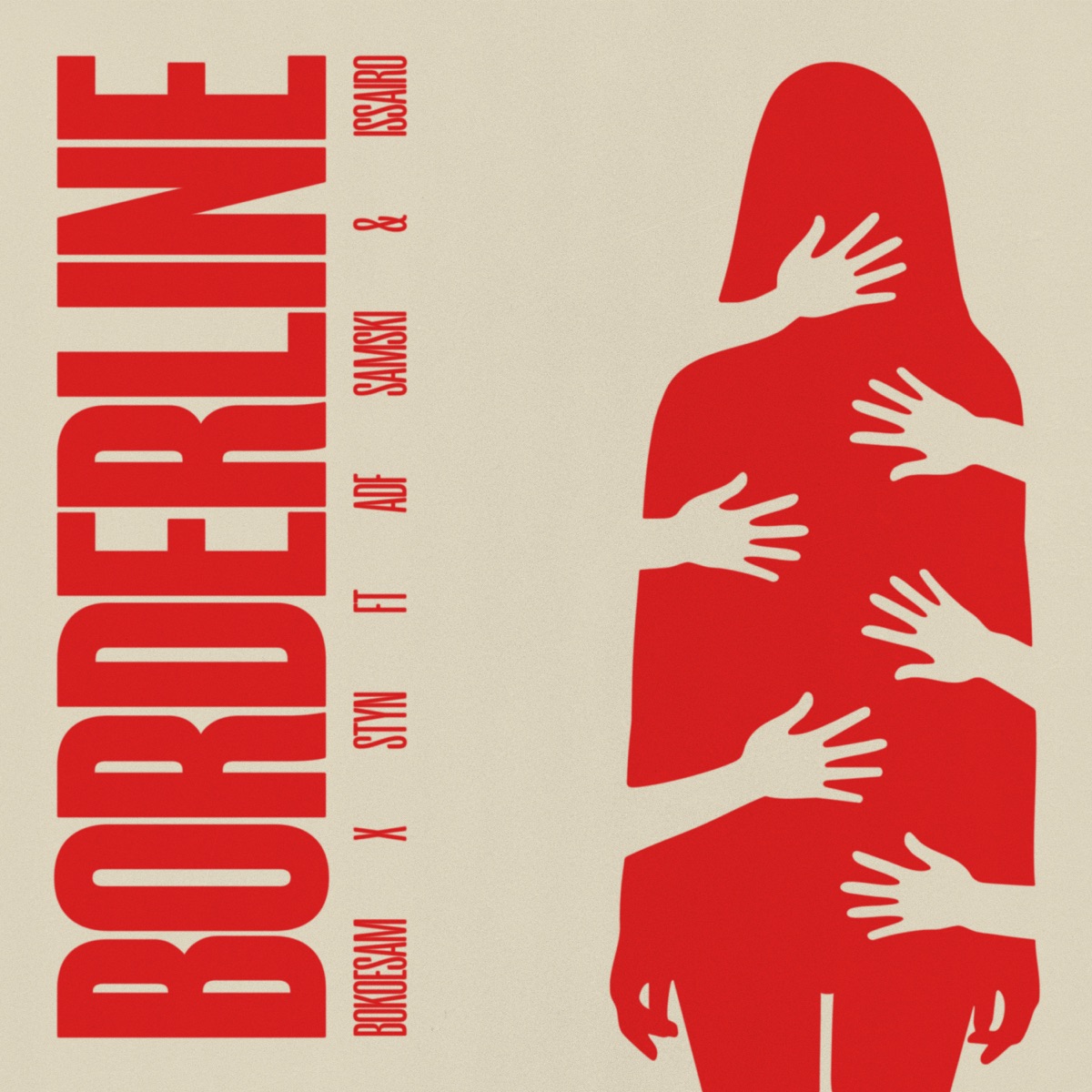 Borderline (feat. ADF Samski, Issairo & Styn) - Single by Bokoesam album cover