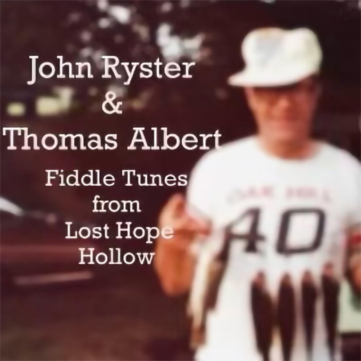 Fiddle Tunes from Lost Hope Hollow by John Ryster & Thomas Albert album cover