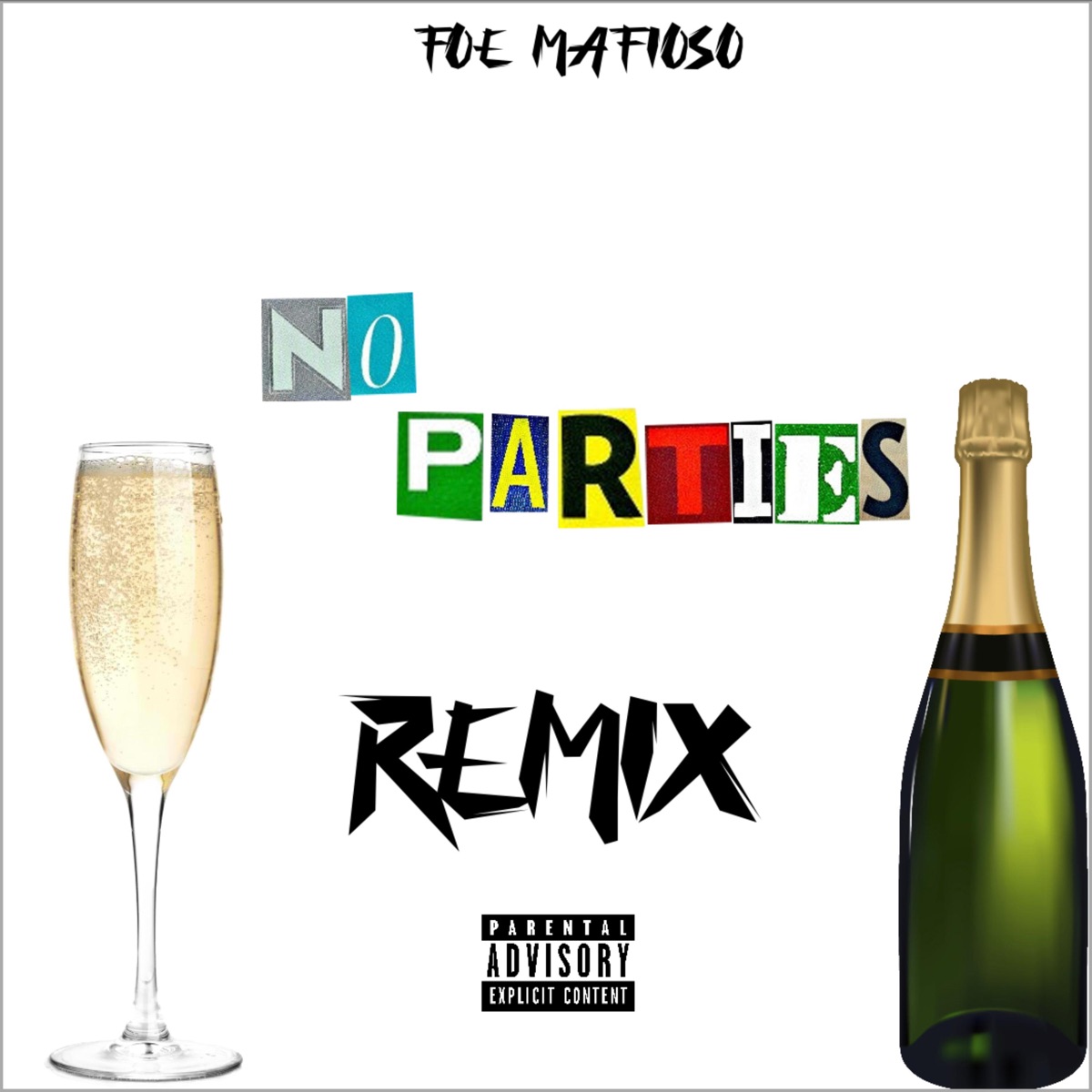 No Parties (Remx) - Single by Rich4Life 4 album cover