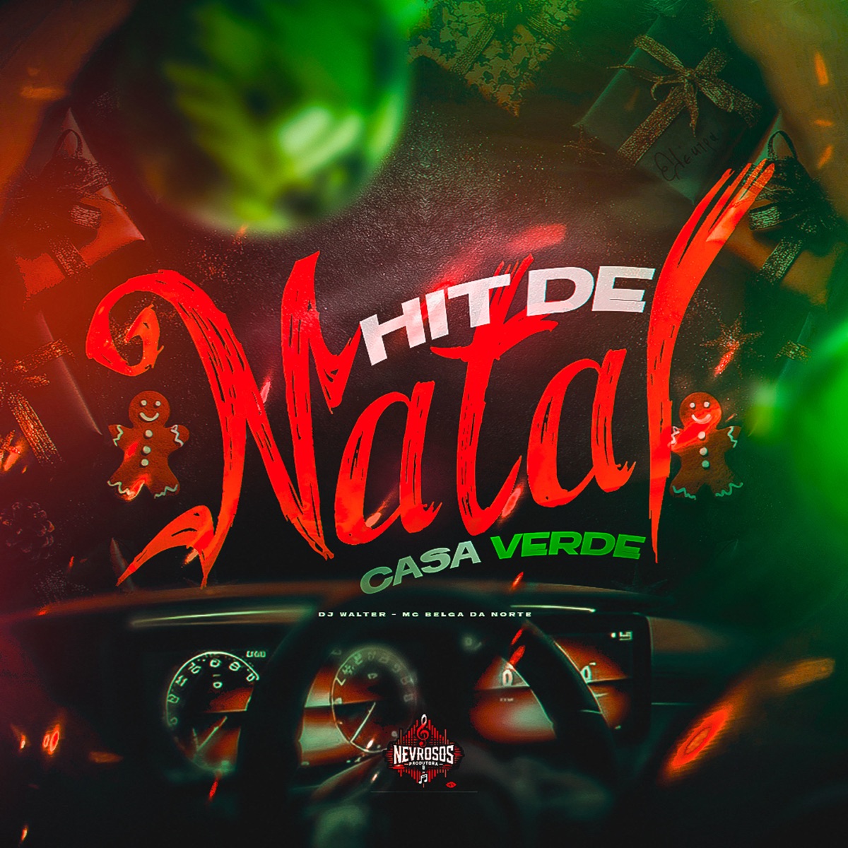 Hit de Natal Casa Verde (feat. DJ Walter) - Single by Mc Belga da Norte album cover