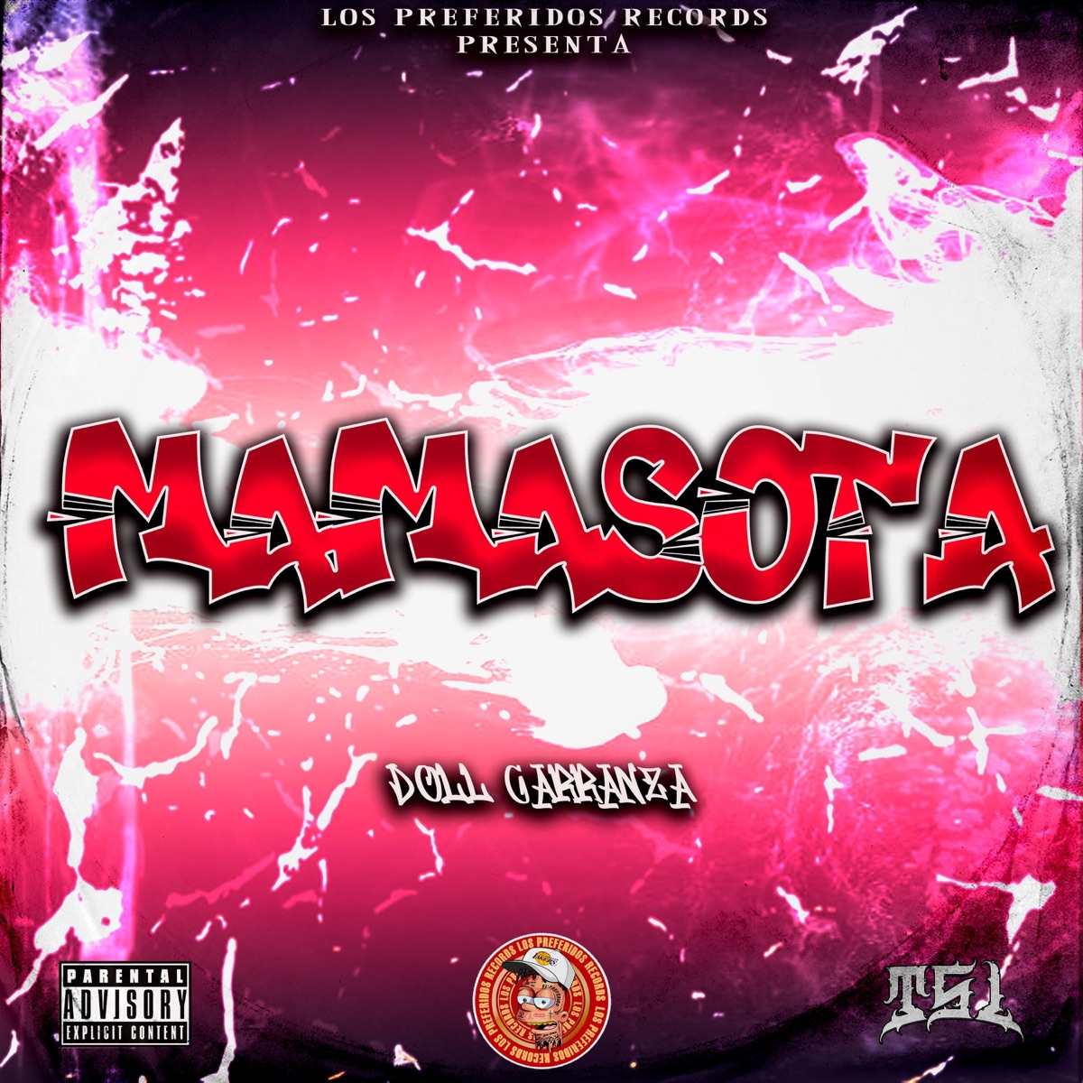 Mamasota (feat. Doll Carranza) - Single by Los Preferidos Records album cover