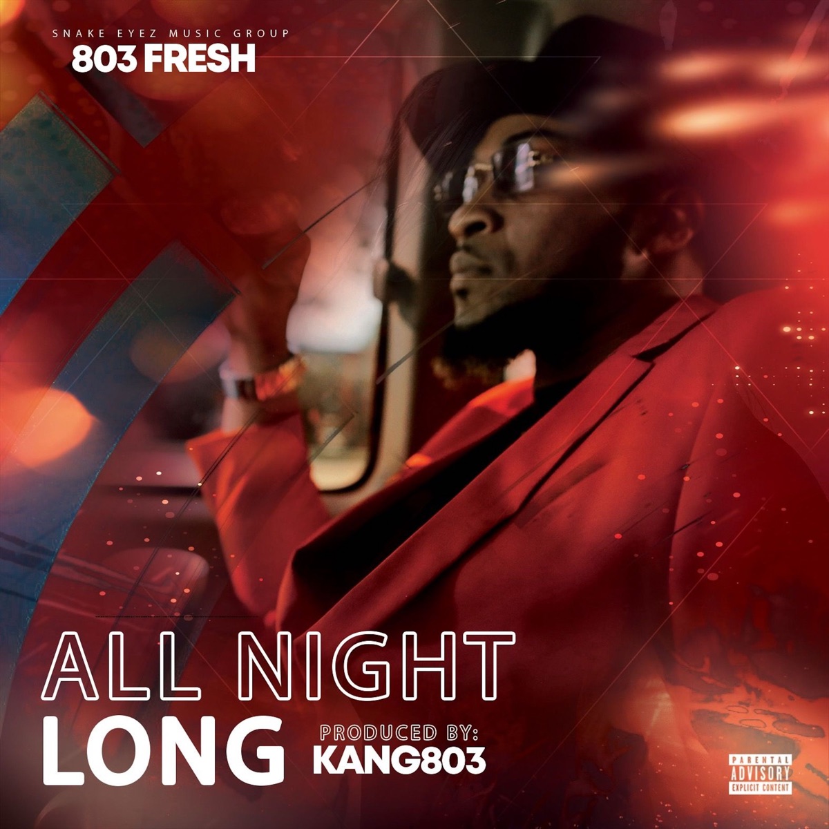 All Night Long - Single by 803Fresh album cover