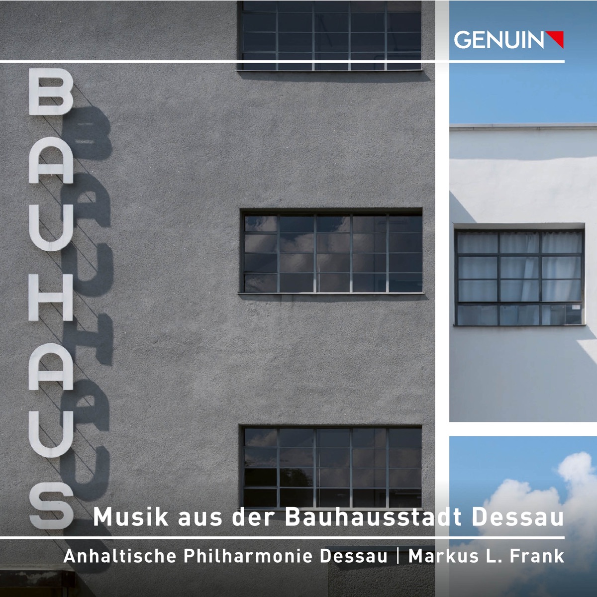 Musik aus der Bauhausstadt Dessau by Anhaltische Philharmonie Dessau & Markus L. Frank album cover