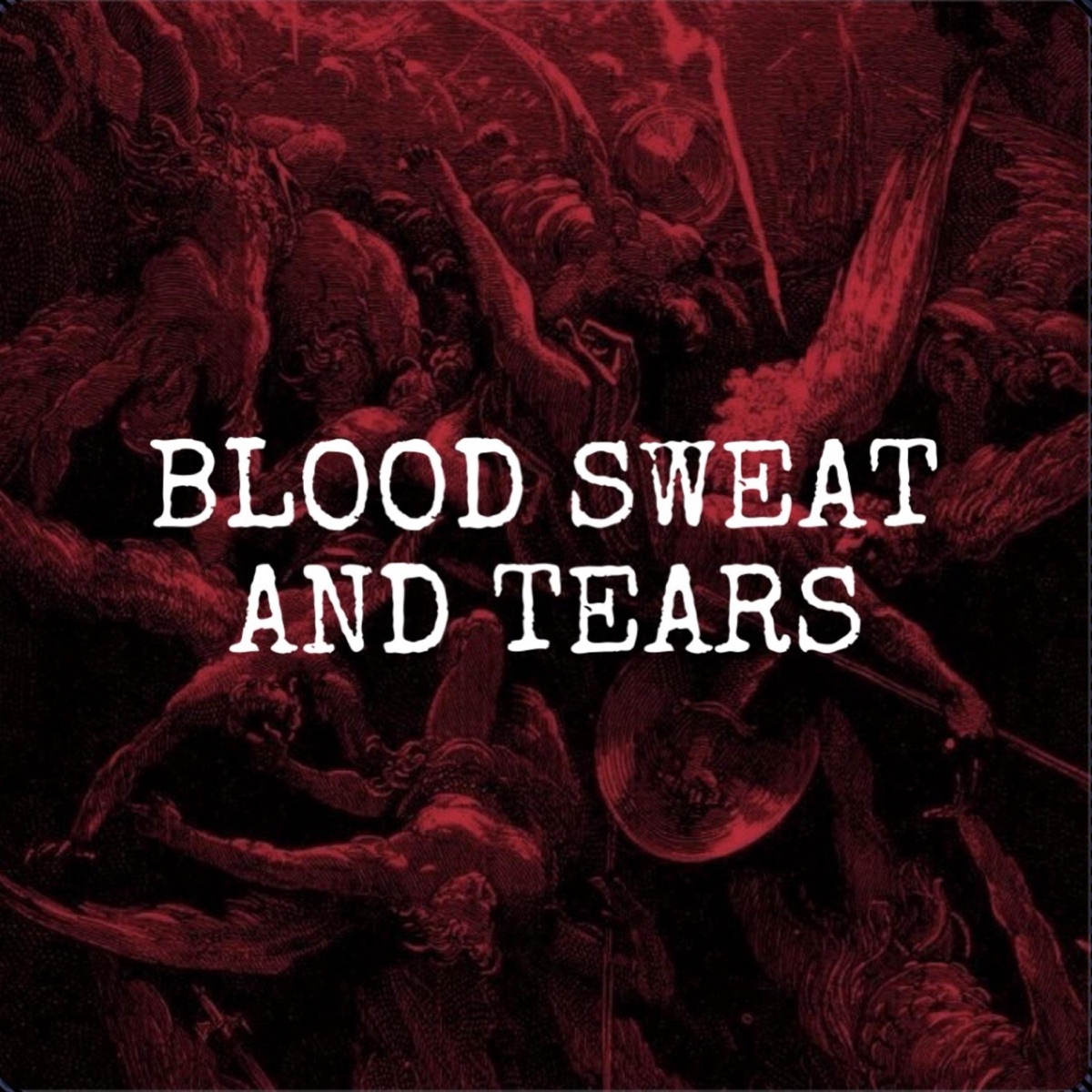 Blood sweat and tears (BST) - Single by Jionias098 album cover