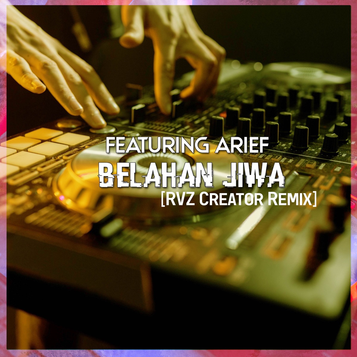Belahan Jiwa ((feat. Arief)) - Single by RVZ CREATOR album cover