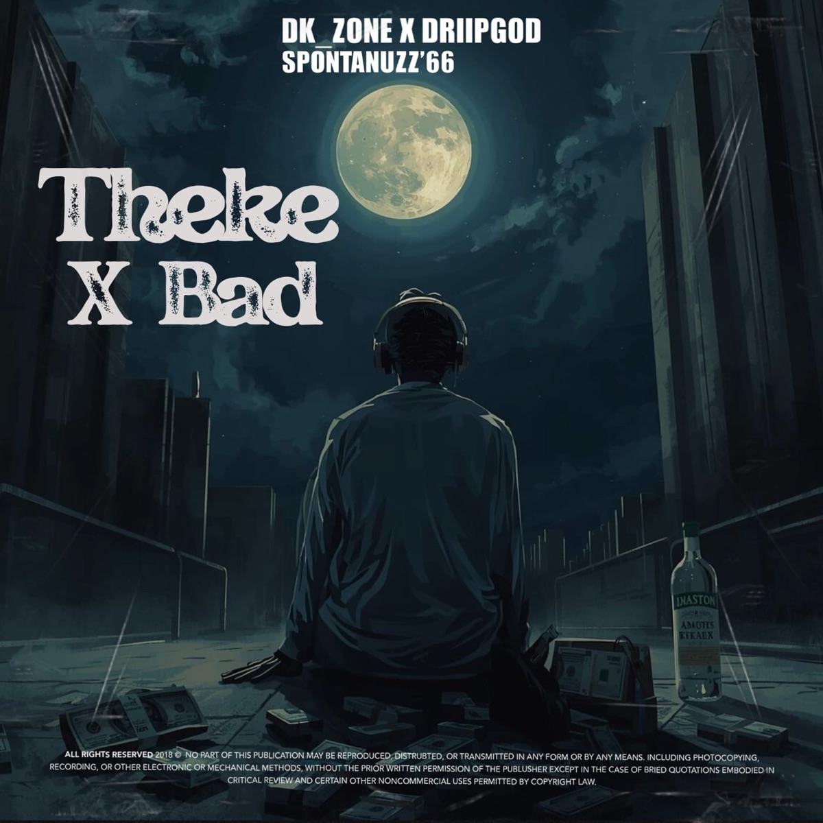 Theke X Bad (feat. TSHENO58) - Single by DK_Zone, Spontanuzz'66 & DriipGod album cover
