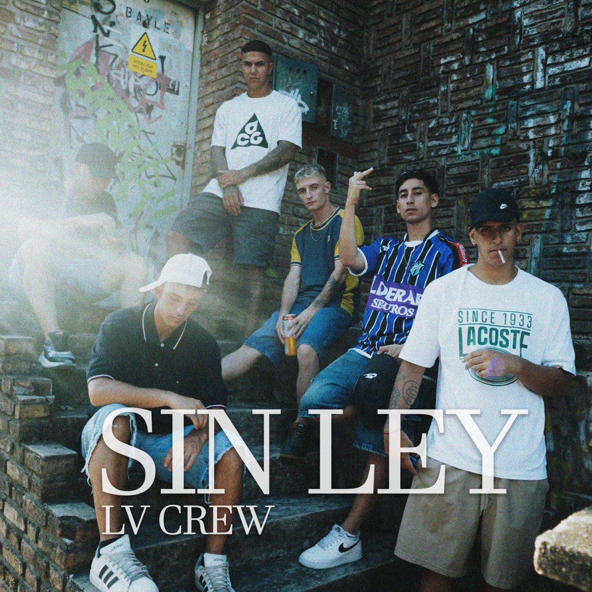 Sin Ley (feat. Alexis, MERO74, Polonia & Tino) - Single by LV Crew, Les K & Sebastián Peralta album cover