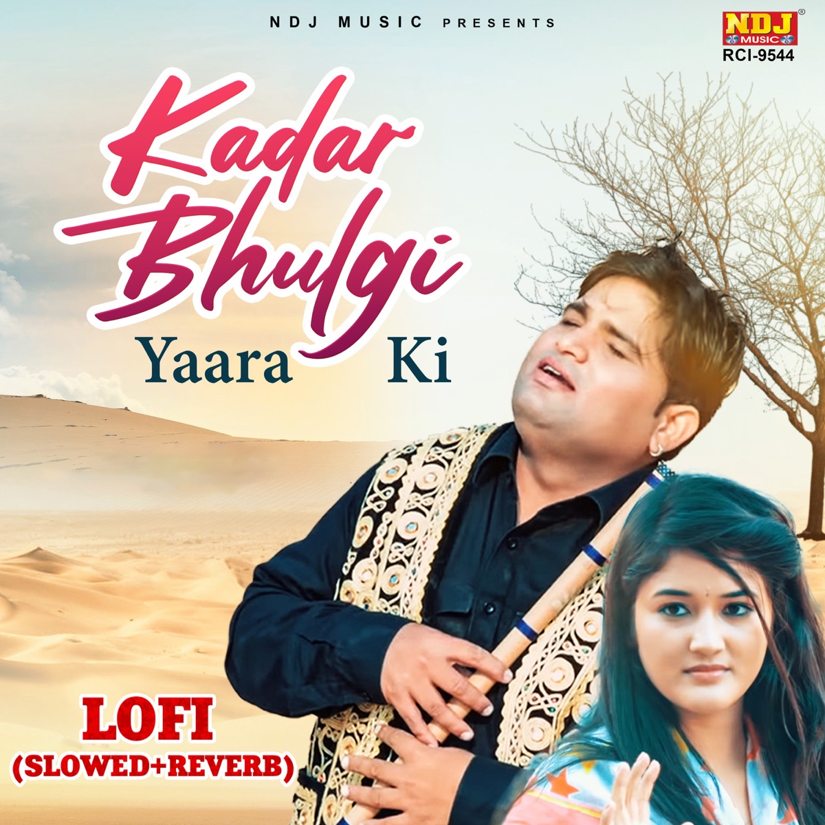 Kadar Bhulgi yaara Ki LOFI (Slowed+Reverb) - Single by Raju Punjabi album cover