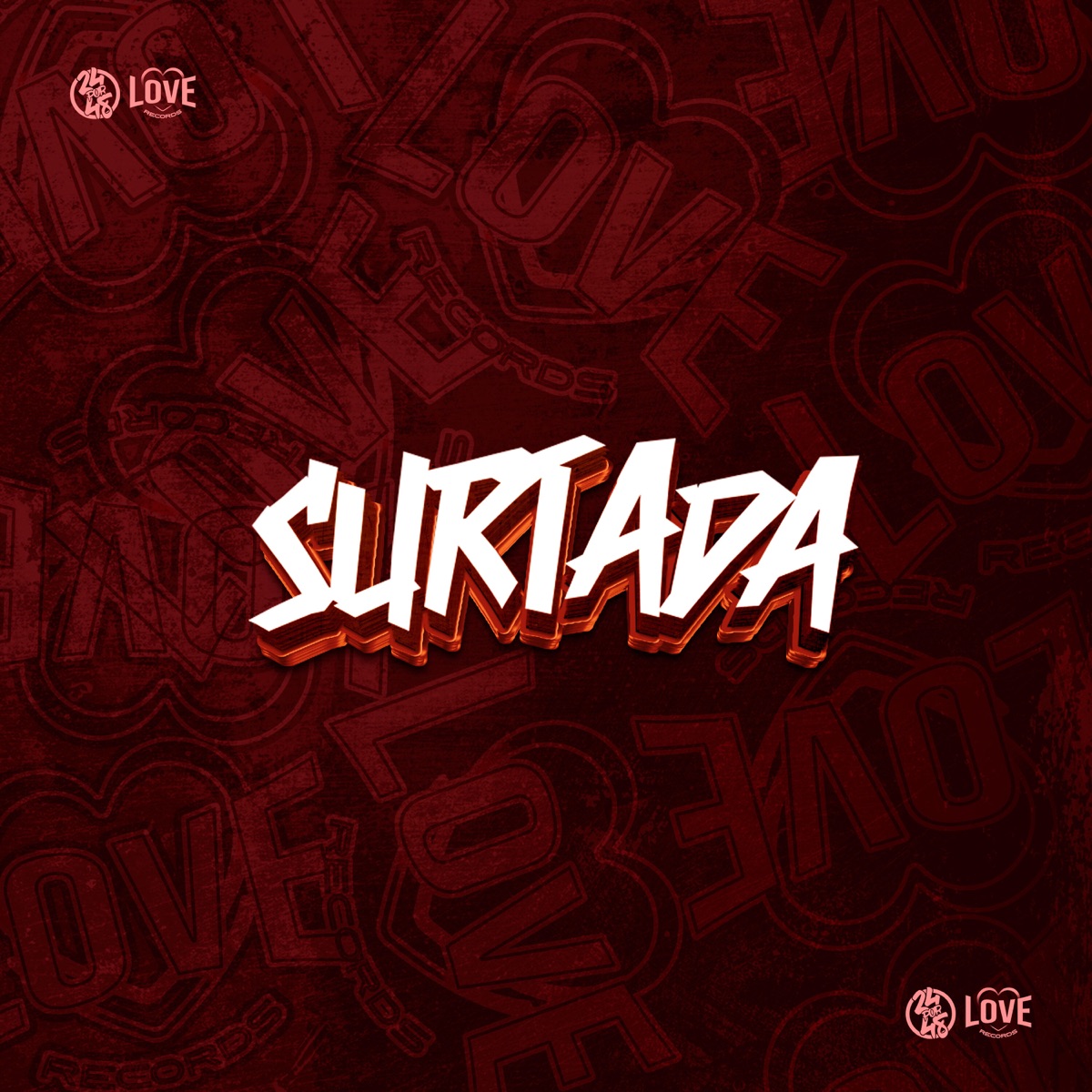 Surtada - Single by MC PR da Sul, MC Xavier & Dj Xavinho album cover