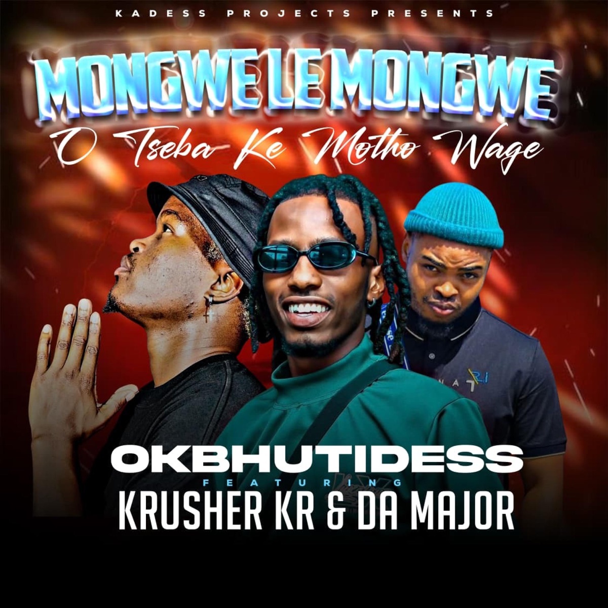 Mongwe Le Mongwe (feat. Krusher kr & Da Maj0r) - Single by Okbhuti Dess album cover