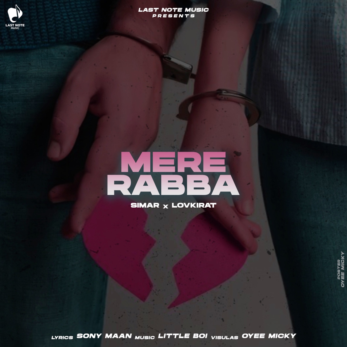 MERE RABBA - Single by Simar, Lovkirat & Little Boi album cover