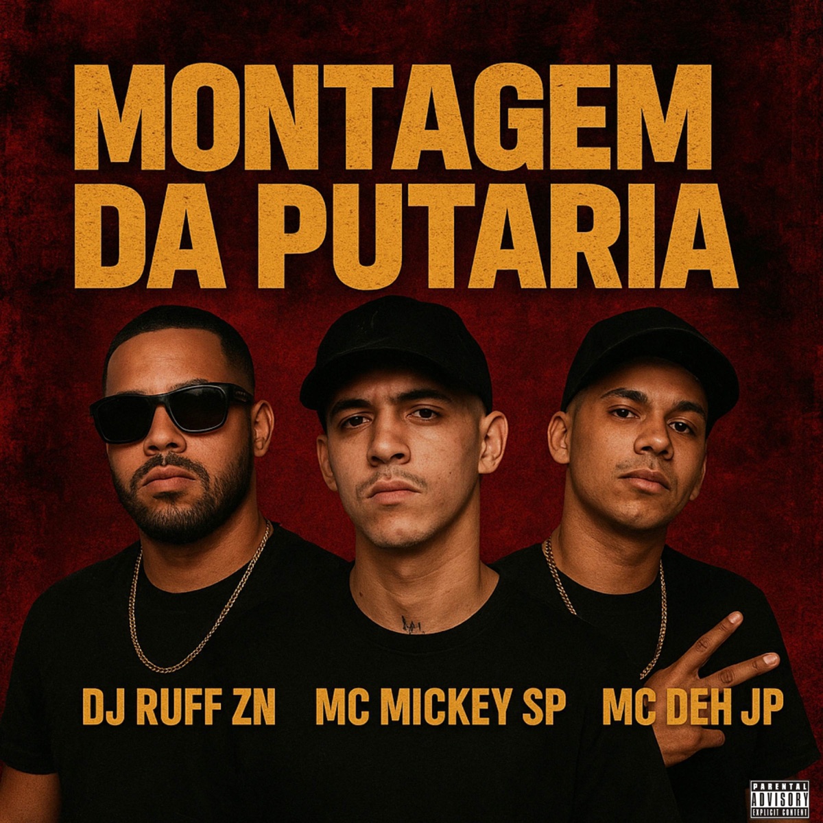 Montagem da Putaria (feat. Mc Deh Jp) - Single by Mc Mickey Sp album cover