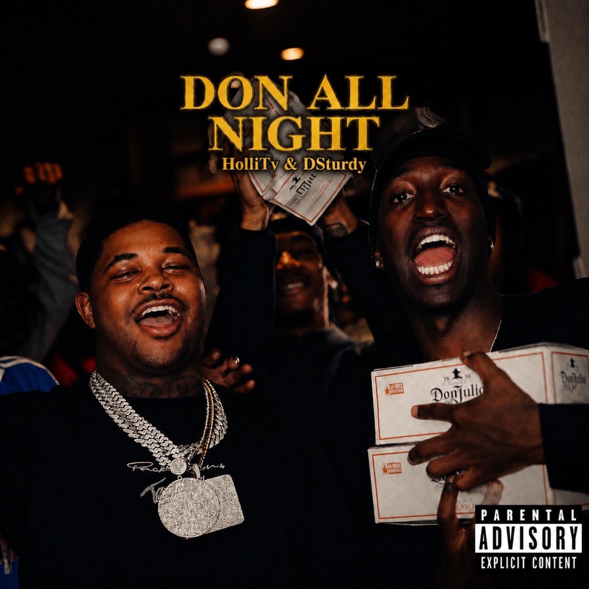 Don All Night (feat. D Sturdy) - Single by HolliTv album cover