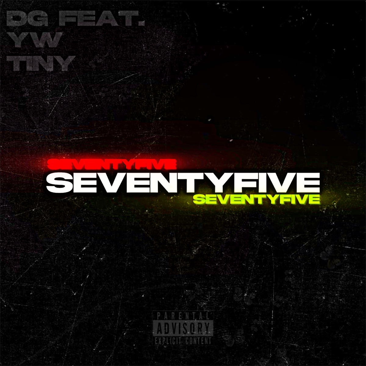 Seventyfive - Single by DG, YW & Tiny album cover