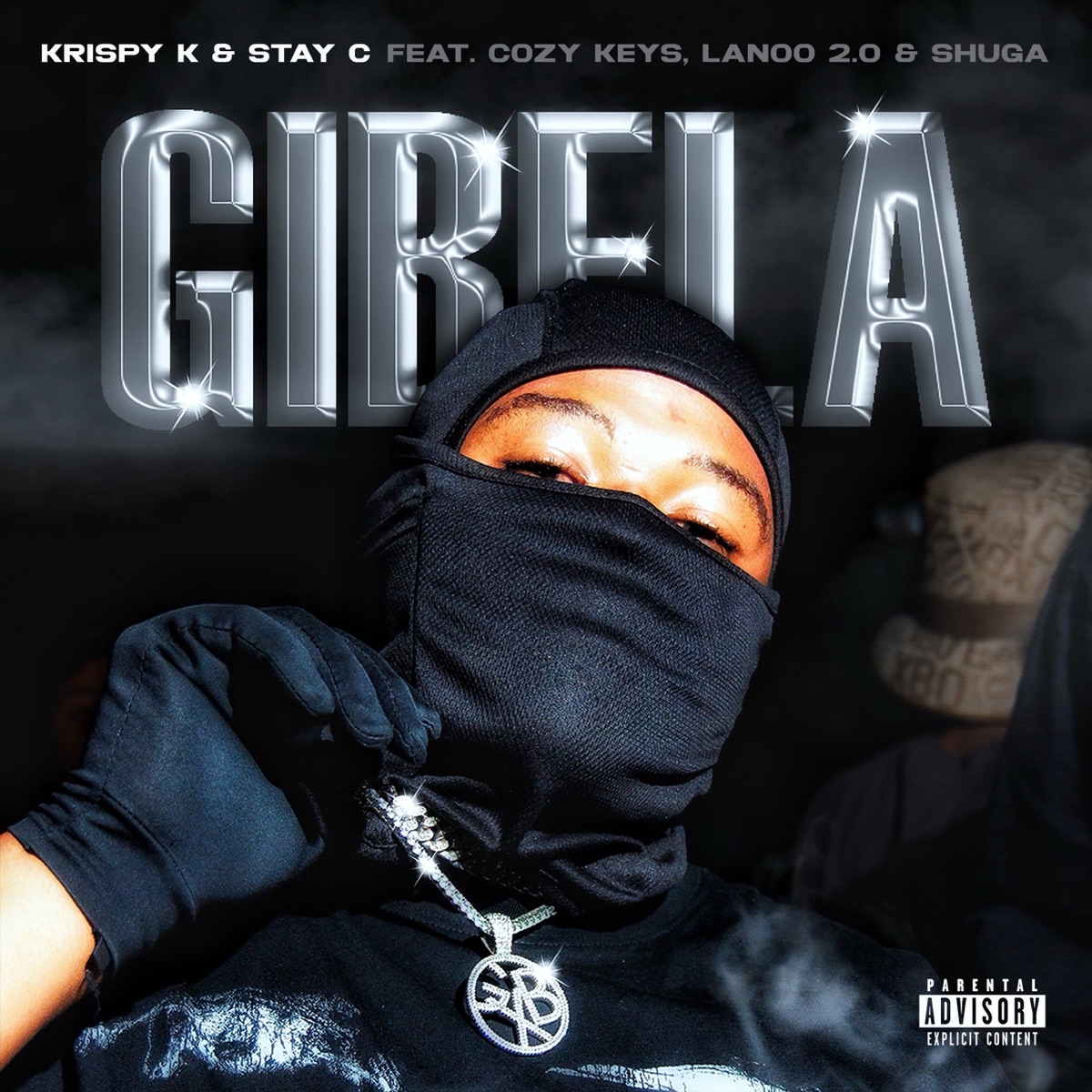 Gibela (feat. Cozy Keys, Lanoo 2.0 & Shuga) - Single by Krispy K & Stay C album cover
