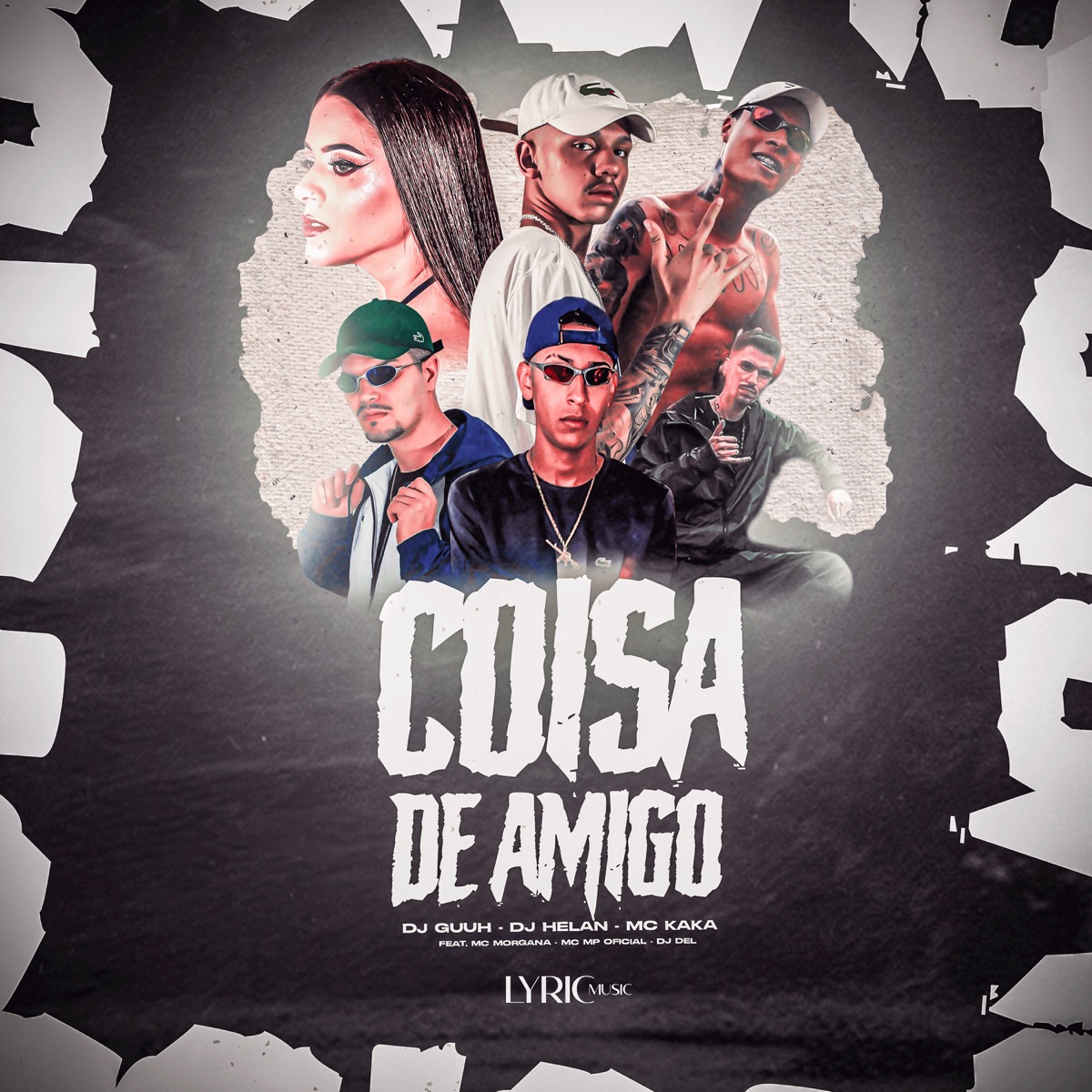 Coisa de Amigo (feat. MC Morgana, Mc Mp Oficial & DJ Del) - Single by Dj Guuh, DJ Helan & MC Kaka album cover