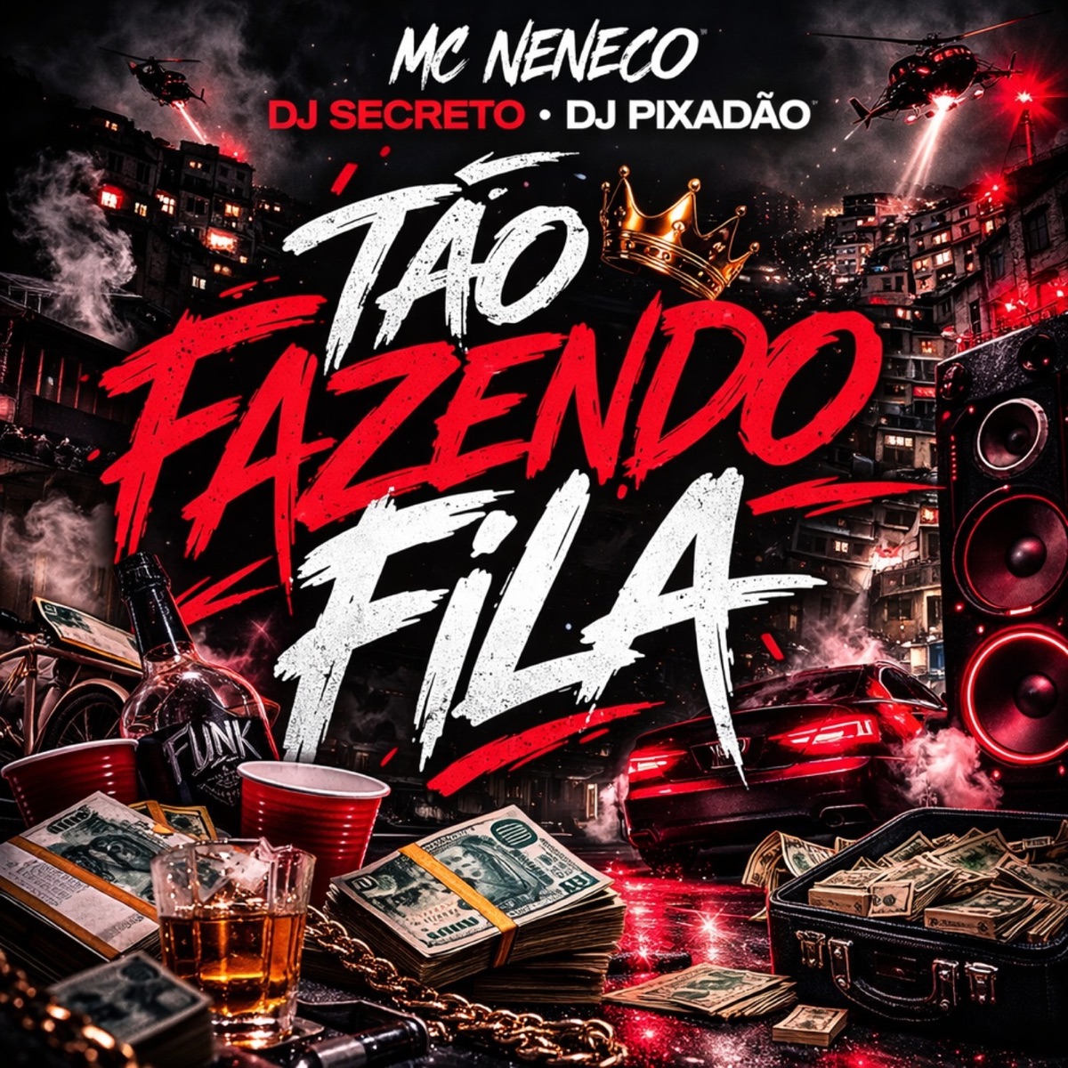 TÃO FAZENDO FILA - Single by MC NENECO, Dj Secreto, Dj Pixadão & TERRA DO FUNK album cover