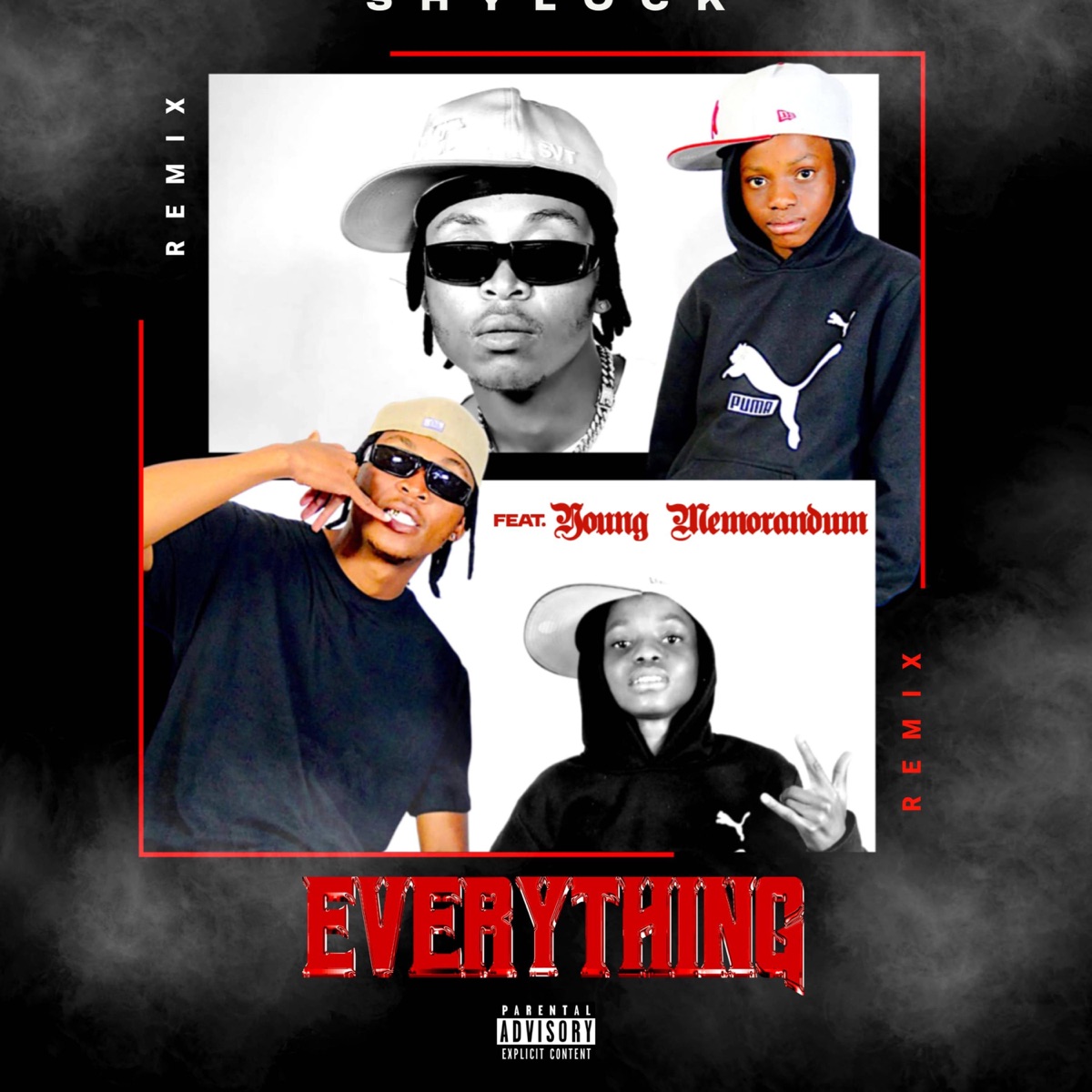 Everything (feat. Young Memorandum) - Single by Shy The Big Dawg album cover