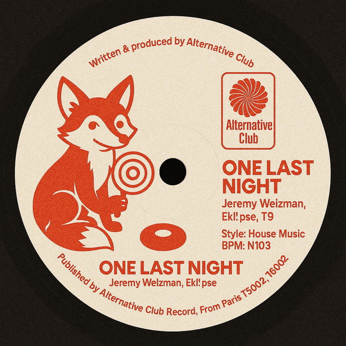 One Last Night - Single by Jérémy Weizman, Ekl!pse, T9 & Alternative Club album cover