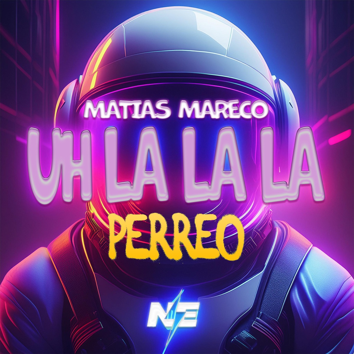 UH LA LA LA - Perreo - Single by Matias Mareco album cover