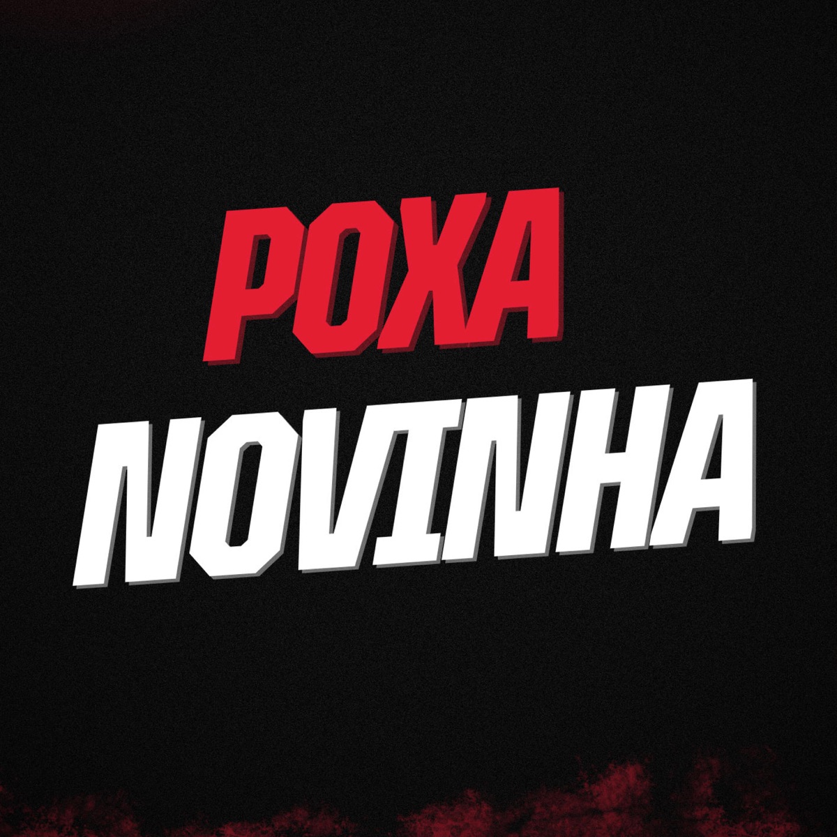 POXA NOVINHA (feat. MC RUAN DO VILLA & LUISBEATDJ) - Single by DJ PR SHEIK album cover