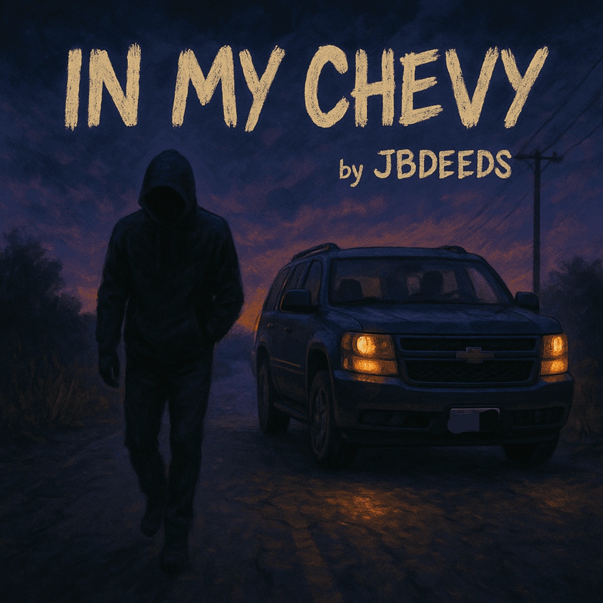 In My Chevy - Single by Jbdeeds & UNknown 4rtist album cover