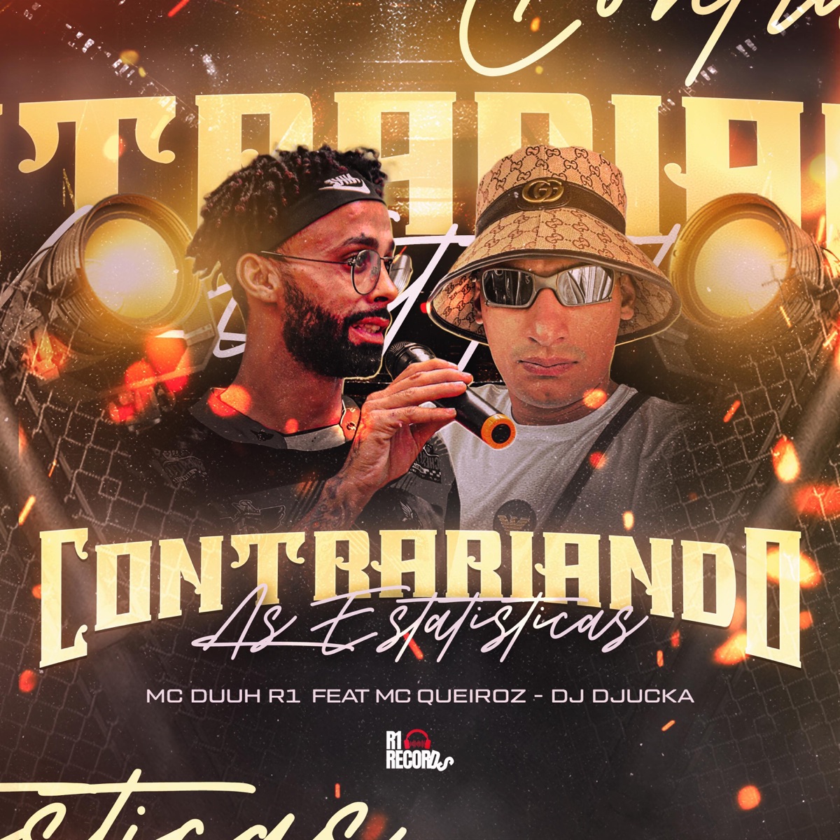 Contrariando as Estatísticas (feat. Mc Duuh R1) [Dj Jucka Remix] - Single by Queiroz Mc album cover