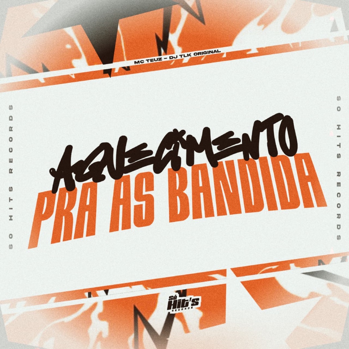 Aquecimento Pras as Bandidas - Single by DJ TLK Original & MC TEUZ album cover