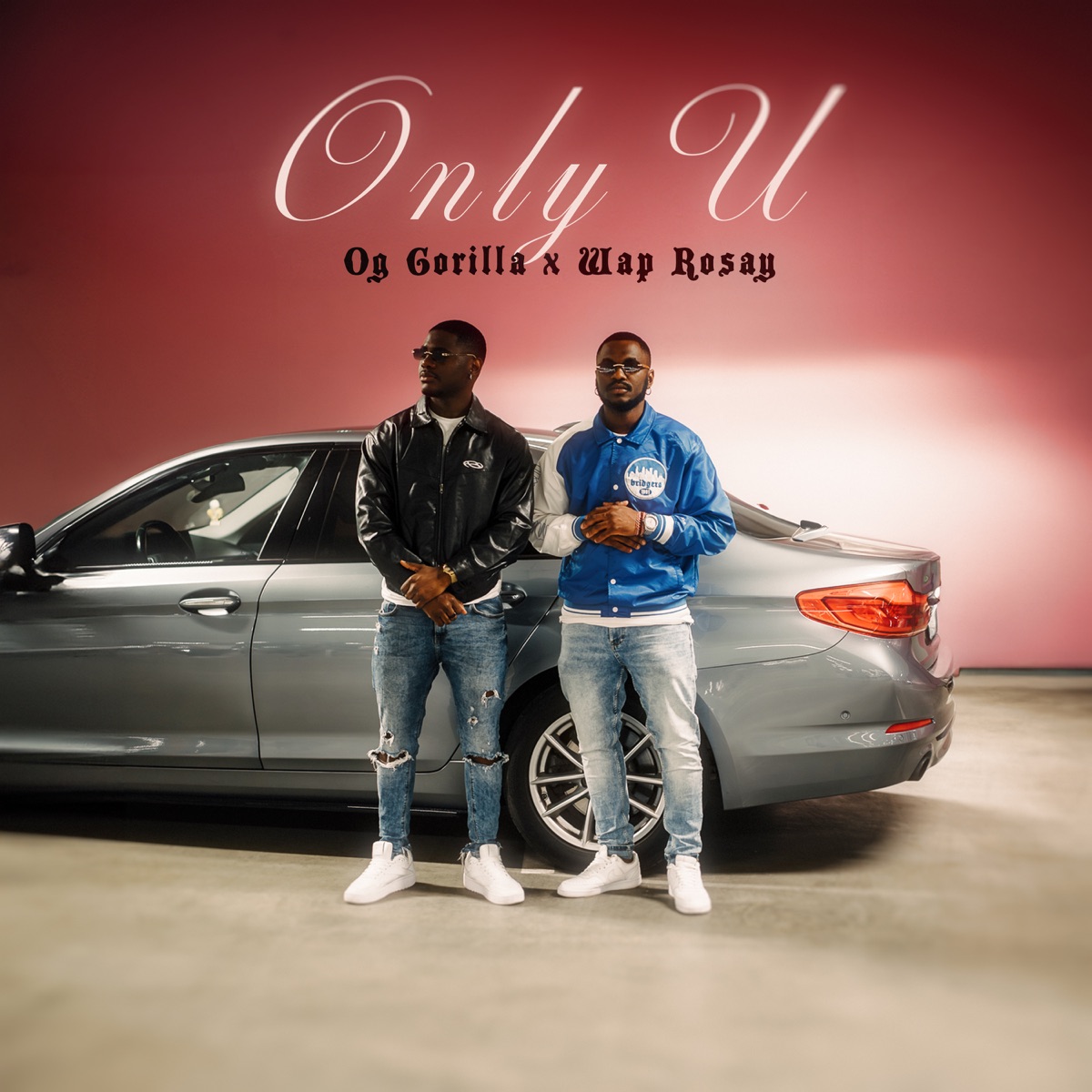 Only You - Single by Wap Rosay & Og Gorilla album cover