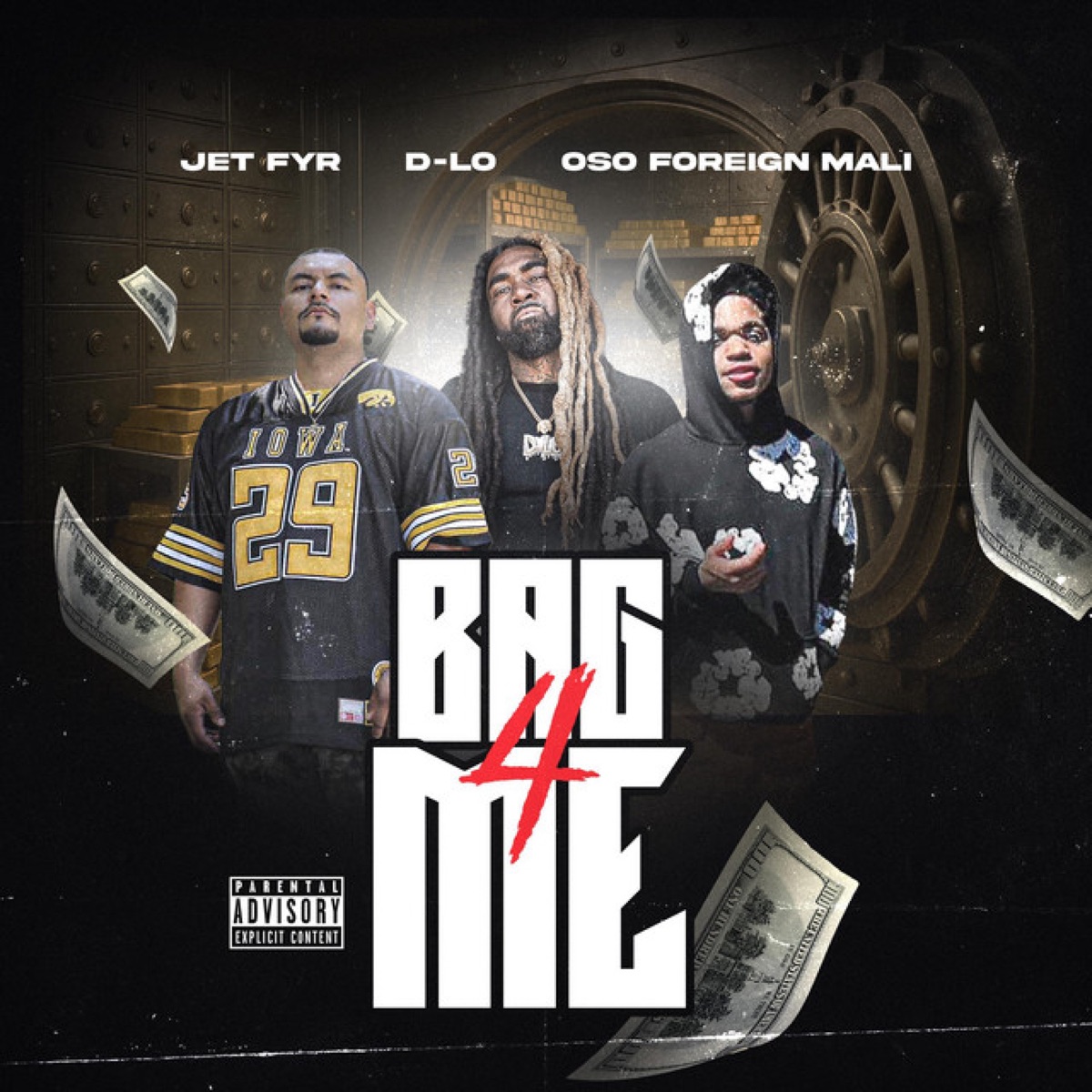 Bag 4 Me (feat. D-Lo & Oso Foreign Mali) - Single by Jet Fyr album cover