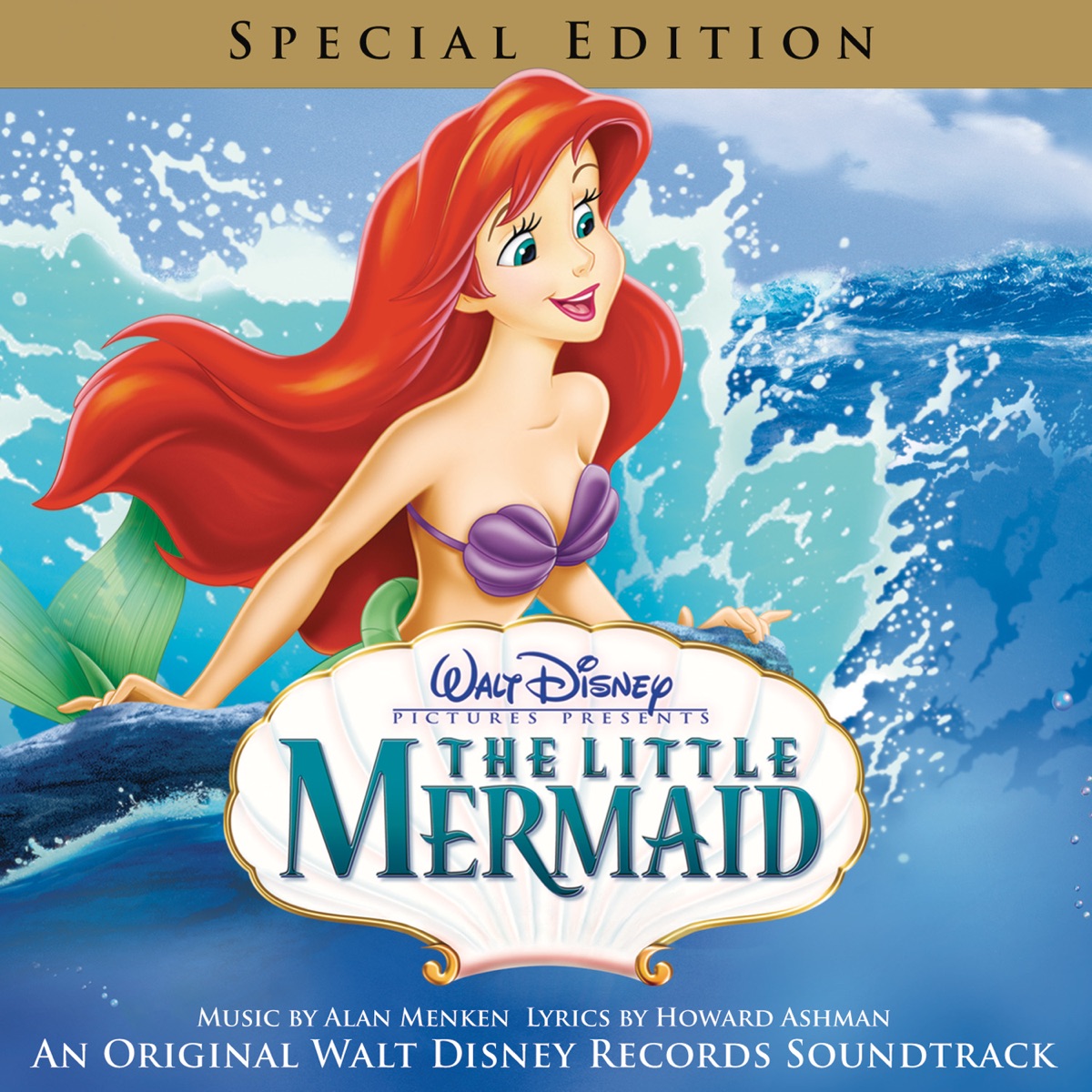 The Little Mermaid (Original Motion Picture Soundtrack) [Special Edition] by Alan Menken, Howard Ashman, Jodi Benson, Samuel E. Wright & Pat Carroll album cover