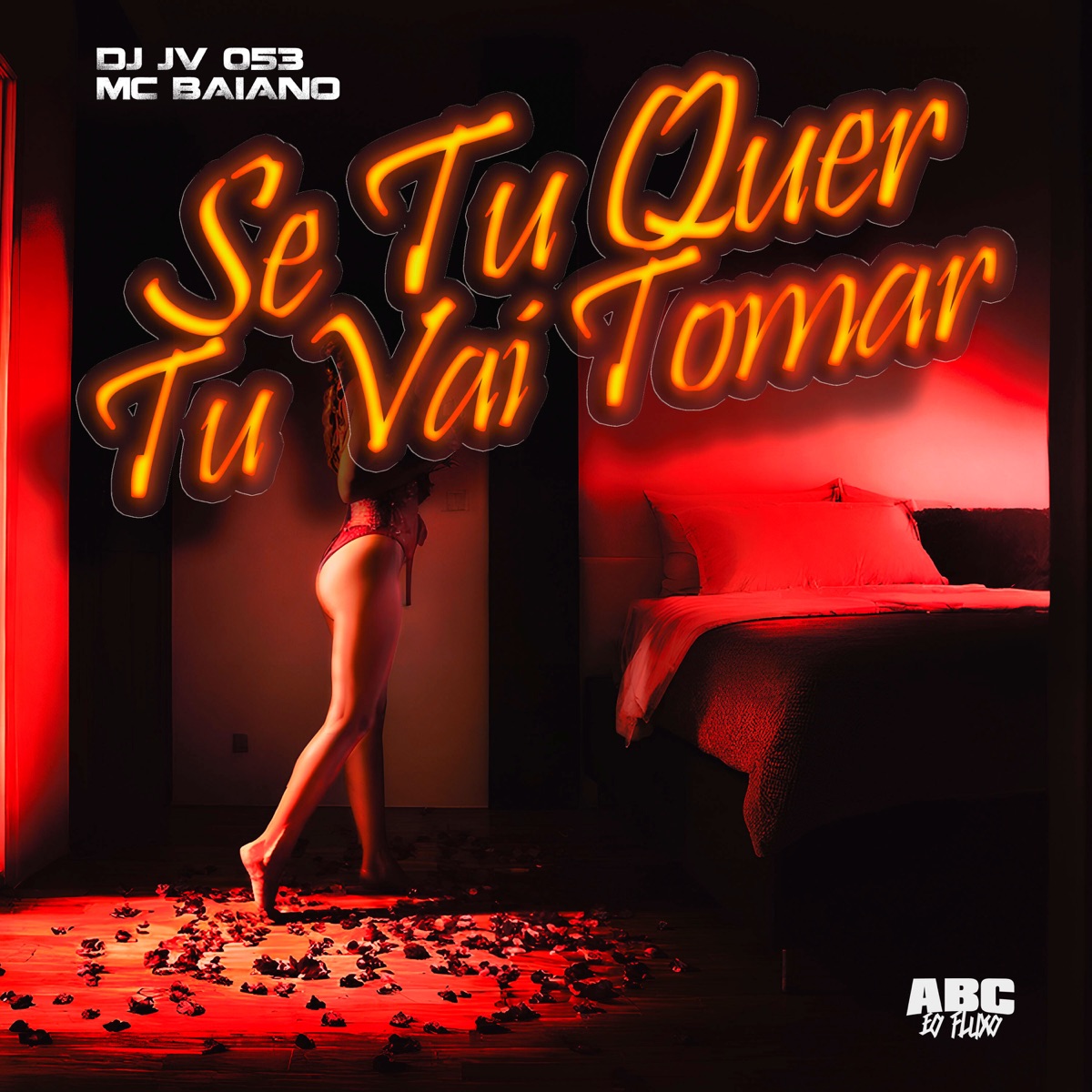 Se Tu Quer Tu Vai Tomar - Single by DJ JV 053 & Mc Baiano album cover