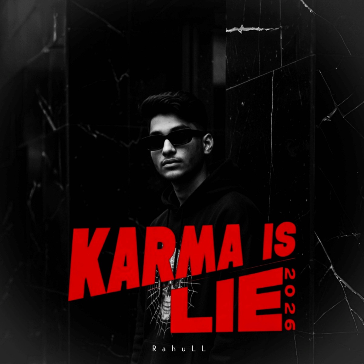 Karma Is Lie (with Akash Choubey) - Single by RahuLL album cover