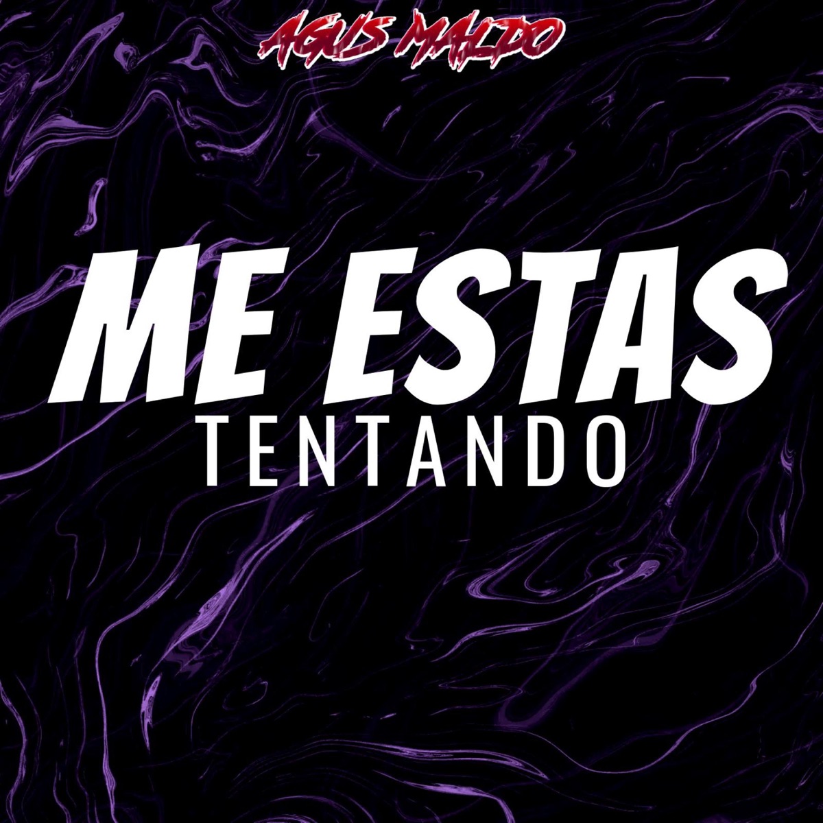 Me Estas Tentando (Afro) - Single by Agus Maldo album cover